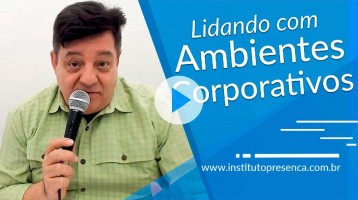 Lidando com ambientes corporativos