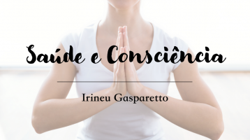Saúde e Consciência