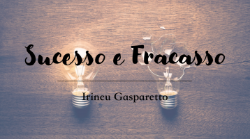 Sucesso e Fracasso