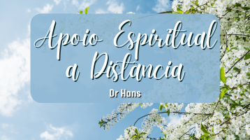 Apoio Espiritual a Distância IX.