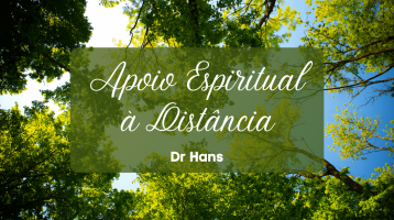 Apoio Espiritual a Distância XXI.