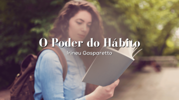 O Poder do Hábito.