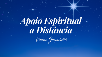 Apoio Espiritual a Distância XXXII.