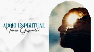 Apoio Espiritual - Nº06 | Irineu Gasparetto & Dr Hans.